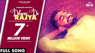 DILAAN DE RAJYA (Full Song) Maninder Buttar | MixSingh | New Punjabi Songs 2021 | Valentines Special