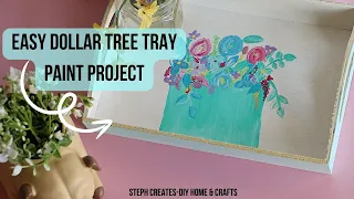 Easy Dollar Tree Tray Paint Project