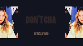 Don't Cha - Daneliya Tuleshova (LYRICS VIDEO)