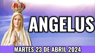 ÁNGELUS de Hoy. martes 23 de ABRIL 2024