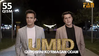 Umid | Умид (55-qism)