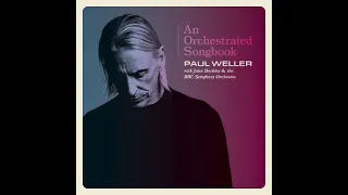 Paul Weller - On Sunset - With Jules Buckley And The BBC Symphony Orchestra (2021)