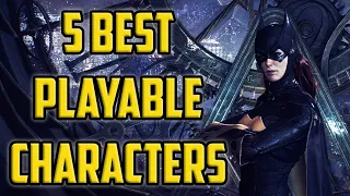 5 Best Playable Characters in the Batman Arkham Series