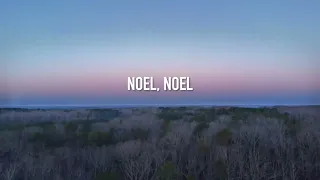 Noel feat Lauren Daigle Lyrics Video