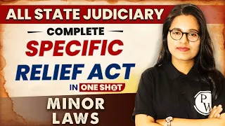 Specific Relief Act (One Shot) | Minor Law | All State Judiciary Exam