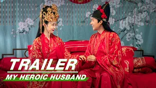Official Trailer: My Heroic Husband | 赘婿 | iQIYI