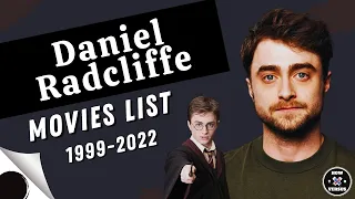 Daniel Radcliffe | Movies List (1999-2022)