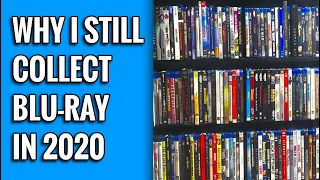 WHY I STILL COLLECT BLU-RAYS IN 2020 | PHYSICAL MEDIA STILL MATTERS!