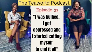 Ep 32: Zinhle Radebe speaks out on depression, bullying, self harm, dysfunctional families