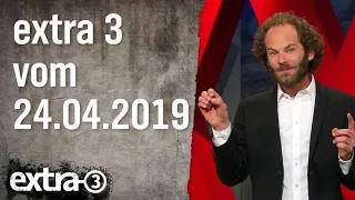 Extra 3 Spezial: Der reale Irrsinn XXL vom 24.04.2019 | extra 3 | NDR