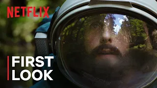 Spaceman starring Adam Sandler | Official First Look | Netflix