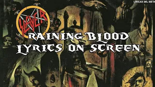 SLAYER - RAINING BLOOD (LYRICS ON SCREEN)