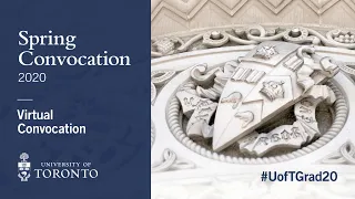 Spring Convocation #UofTGrad20