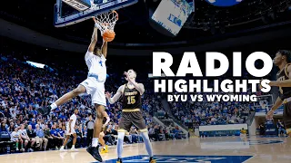 BYU vs Wyoming | Radio Highlights | December 30, 2023