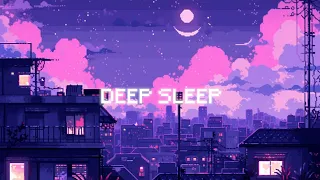 Deep Sleep 💙 Lofi beats to Relax, Study, Chill 🎶 Urban Chill