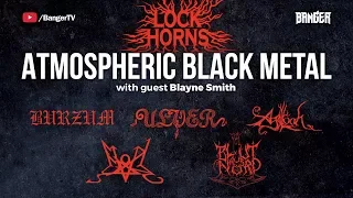 Atmospheric Black Metal Band Debate | Lock Horns (live stream archive)