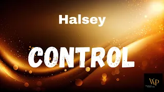 Halsey - Control (Lyrics)