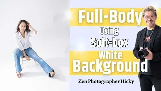 【Portrait Photography】Full-Body shot | White background & the light direction~Zen photographer Hicky