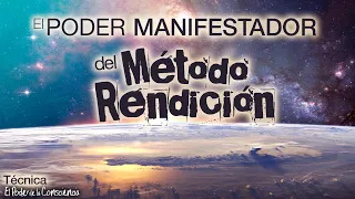 Con esta TÉCNICA lo MANIFESTARÁS TODO 👉El SECRETO del Método RENDICIÓN ¡PRUÉBALO!