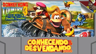 Donkey Kong Country 3 | Conhecendo e Desvendando