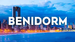 Top 10 Best Things to Do in Benidorm, Spain [Benidorm Travel Guide 2024]