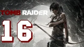 Прохождение Tomb Raider на Русском (2013) - Часть 16 (Воздушные замки)