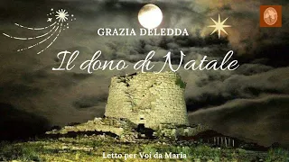 GRAZIA DELEDDA    "Il dono di Natale"