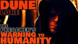 The Preacher's Warning to Humanity | Dune Lore