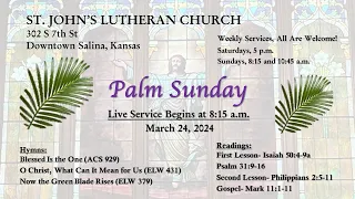 Palm Sunday, Mar. 24, 2024