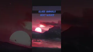 Music by Glass animals - Heat waves #shorts