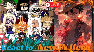 Pro heroes react to Luffy as the new pro hero | MHA BNHA | Onepiece | Gacha life reaction