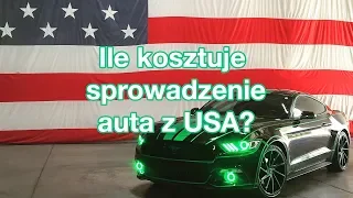 Ile kosztuje sprowadzenie auta z USA?