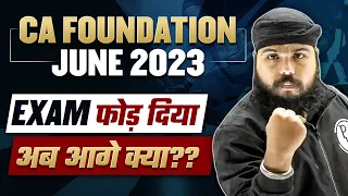 CA Foundation June 2023 Cracked अब आगे क्या? Must Watch || CA Wallah by PW