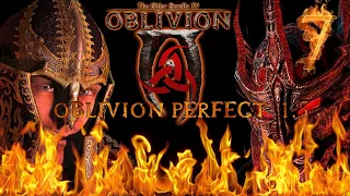 The Elder Scrolls IV: Oblivion | Oblivion Perfect  v1.5 | Серия 7 "Боль и Страдание"