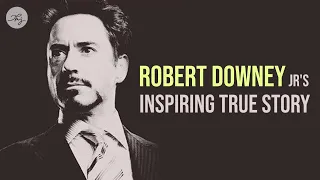 Robert Downey Jr's Inspiring True Story