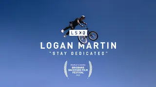 STAY DEDICATED: LOGAN MARTIN