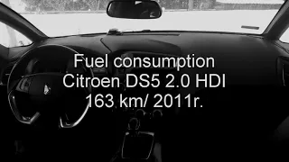 #2 Test spalania Fuel Consumption Citroen DS5 2.0 HDI 163 km