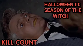 Halloween III: Season of the Witch (1982) KILL COUNT