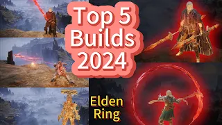 Elden Ring - Top 5 BEST Builds OP in NG+7 (2024)