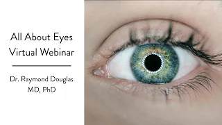 All About Eyes! July 30, 2020 Webinar