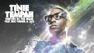 Tinie Tempah ft. Eric Turner & Jake - Written In The Stars