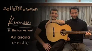 Keremcem ft. Bertan Asllani – Anlasana (Akustik)| Kimse Bilmez Dizi Seti