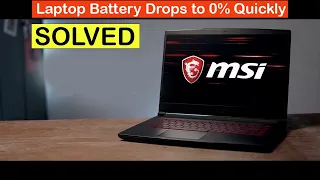 SOLVE Laptop Battery Drops Quickly To 0%