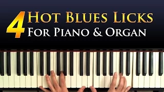 Four Hot Blues Licks for Piano and Organ