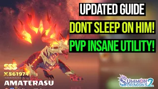 Amaterasu Updated Guide (Dont sleep on him) Hes Insane in PVP [Summon Dragons 2]