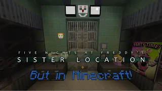 FNAF Sister Location Minecraft Texture Pack & Map | Recreated