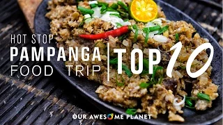 Pampanga Food Trip - Top 10 | Hot Stop