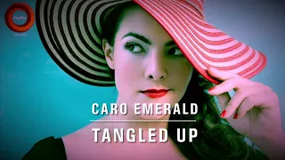 Tangled Up (2013) “Caro Emerald” - Lyrics