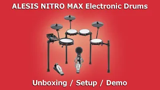 ALESIS NITRO MAX Electronic Drum Kit | Unboxing / Setup / Demo