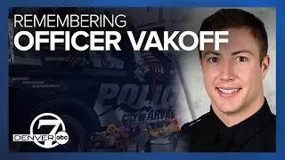 Remembering Officer Dillon Vakoff: Funeral held for fallen Arvada officer